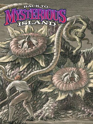 cover image of Ray Harryhausen Presents: Back to Mysterious Island, Collected Edition